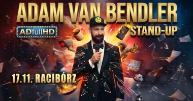 Racibórz! Stand-up Adam Van Bendler – ADfullHD