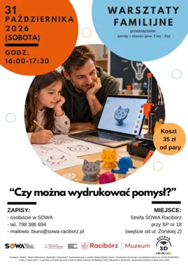 Warsztaty Familijne „Czy można wydrukować pomysł?”